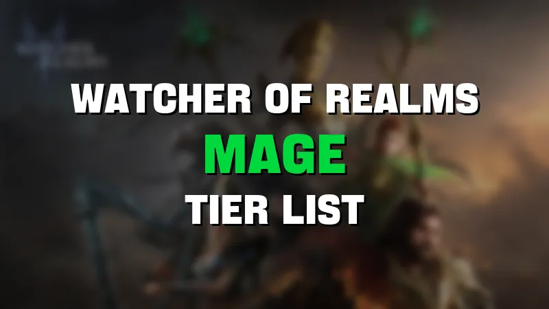 watcher of realms mage tier list maker template