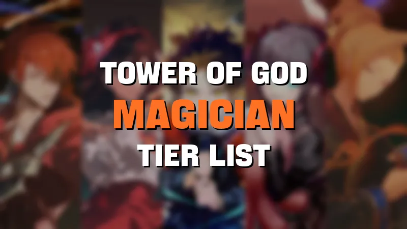 tower of god new world magician tier list maker template