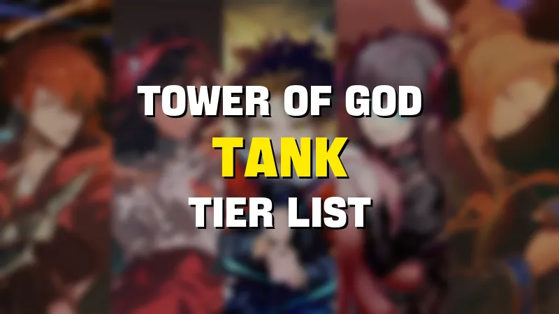 tower of god new world tank tier list maker template