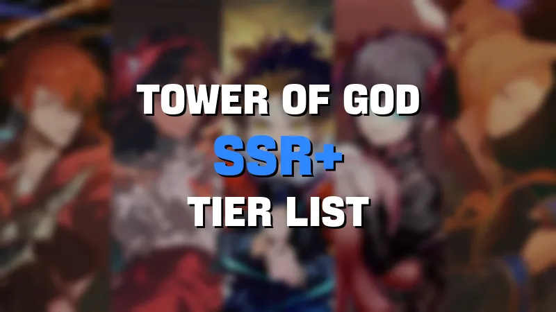 tower of god ssr+ tier list maker template