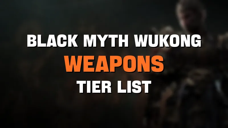 Black Myth Wukong weapons tier list maker template