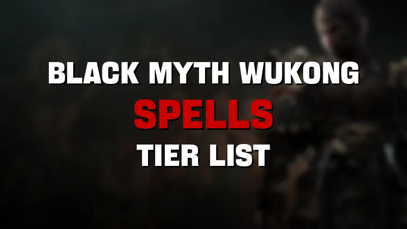 Black Myth Wukong spells tier list maker template