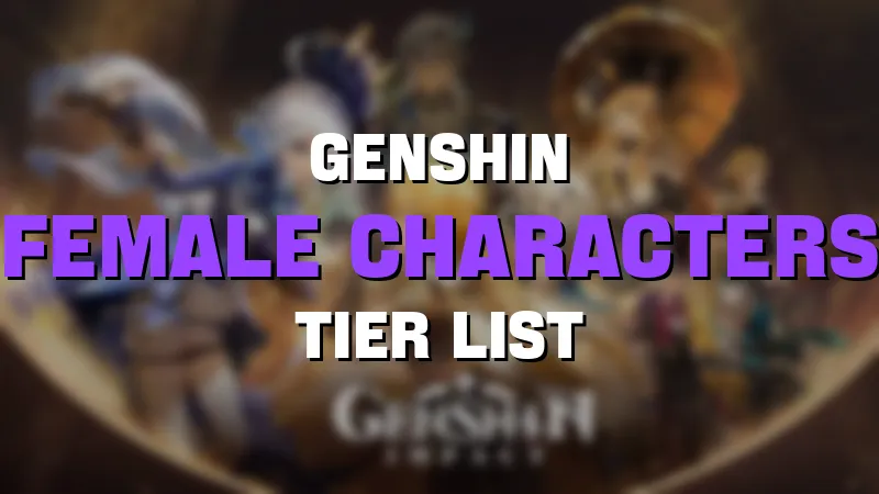 genshin female characters tier list maker template